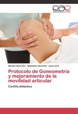 Protocolo de Goneometría y mejoramiento de la movilidad articular