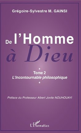 De l'Homme à Dieu