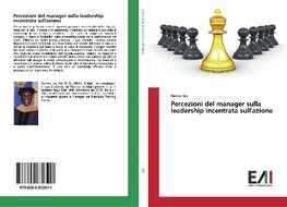 Percezioni del manager sulla leadership incentrata sull'azione