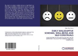 EARLY MALADAPTIVE SCHEMAS, WELL-BEING AND SELF-CONSTRUALS