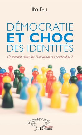 Démocratie et choc des identités