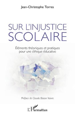 Sur l'injustice scolaire