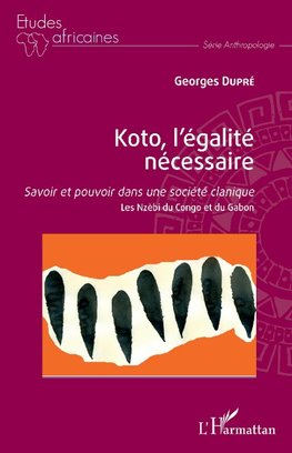 Koto, l'égalité nécessaire