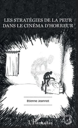 Les stratégies de la peur dans le cinéma d'horreur