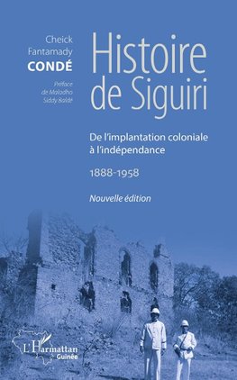 Histoire de Siguiri (Nouvelle édition)