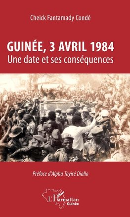 Guinée, 3 avril 1984