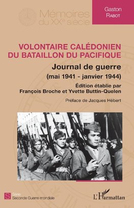 Volontaire calédonien du Bataillon du Pacifique