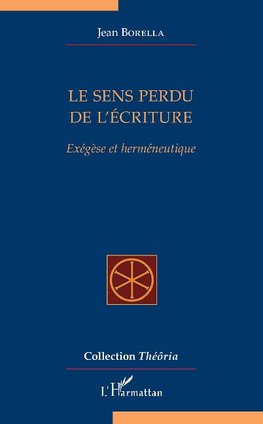 Le sens perdu de l'écriture