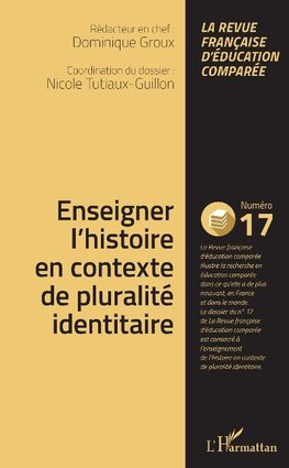 Enseigner l'histoire en contexte de pluralité identitaire