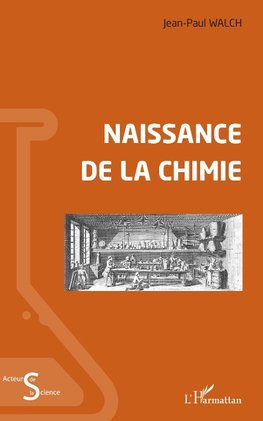 Naissance de la chimie