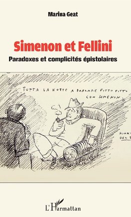 Simenon et Fellini