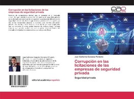 Corrupción en las licitaciones de las empresas de seguridad privada