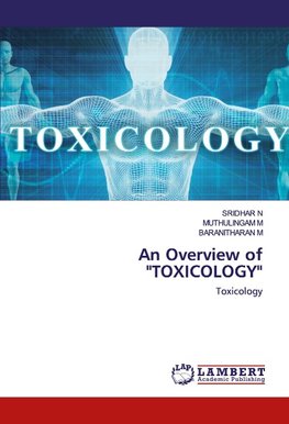 An Overview of "TOXICOLOGY"