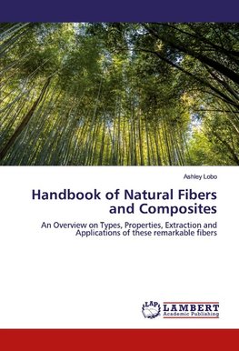 Handbook of Natural Fibers and Composites