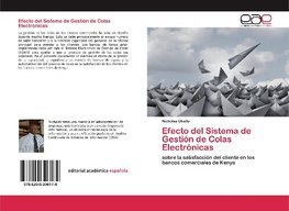 Efecto del Sistema de Gestión de Colas Electrónicas