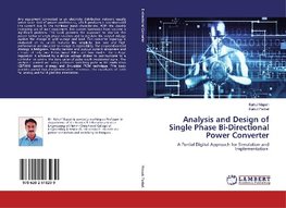 Analysis and Design of Single Phase Bi-Directional Power Converter