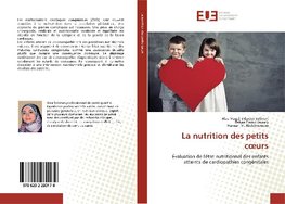 La nutrition des petits coeurs