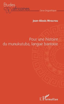 Pour une histoire du munukutuba, langue bantoue