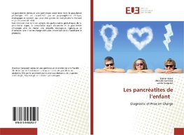 Les pancréatites de l'enfant