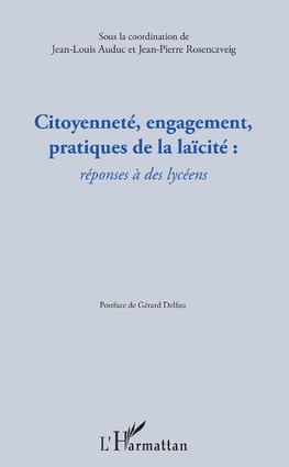 Citoyenneté, engagement, pratiques de la laïcité :