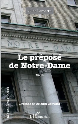 Le préposé de Notre-Dame