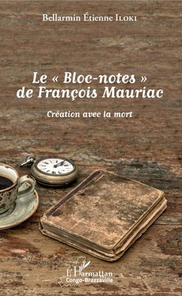 Le "Bloc-notes" de François Mauriac