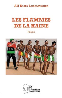 Les flammes de la haine