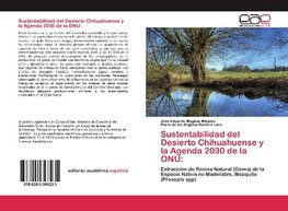 Sustentabilidad del Desierto Chihuahuense y la Agenda 2030 de la ONU: