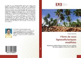 Fibres de coco lignocellulosiques modifiées