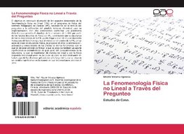 La Fenomenología Física no Lineal a Través del Pregunteo