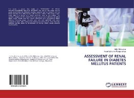 ASSESSMENT OF RENAL FAILURE IN DIABETES MELLITUS PATIENTS