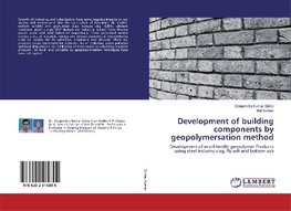 Development of building components by geopolymersation method