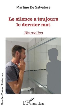 Le silence a toujours le dernier mot