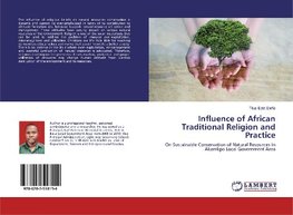 Influence of African Traditional Religion and Practice