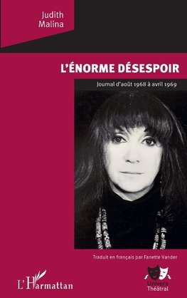 L'Enorme désespoir