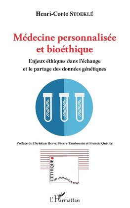 Médecine personnalisée et bioéthique