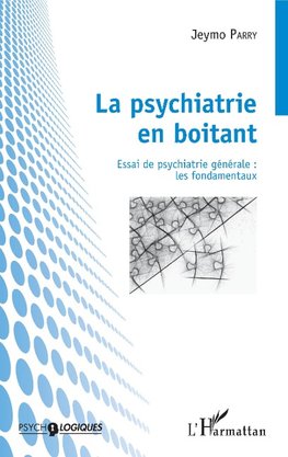 La psychiatrie en boitant