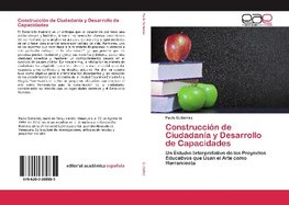 Construcción de Ciudadanía y Desarrollo de Capacidades