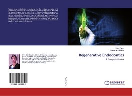 Regenerative Endodontics