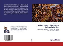 A Pilot Study of Honey on Insomnia Patient