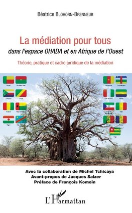 La médiation pour tous dans l'espace OHADA et en Afrique de l'Ouest