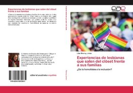 Experiencias de lesbianas que salen del clóset frente a sus familias