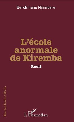 L'école anormale de Kiremba