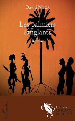 Les palmiers sanglants