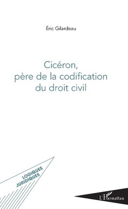 Cicéron, père de la codification du droit civil