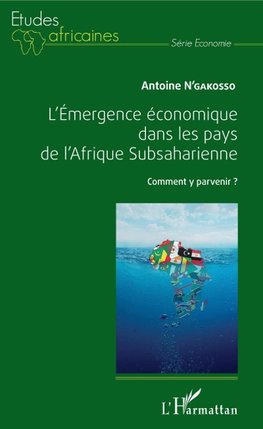 L'Emergence économique dans les pays de l'Afrique Subsaharienne