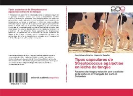 Tipos capsulares de Streptococcus agalactiae en leche de tanque