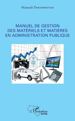 Manuel de gestion des matériels et matières en administration publique