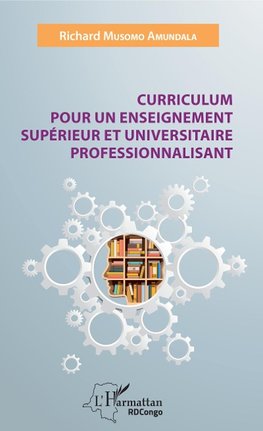 Curriculum pour un enseignement supérieur et universitaire professionnalisant