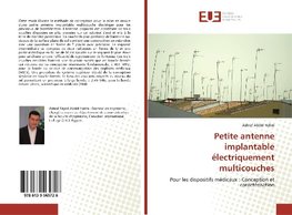 Petite antenne implantable électriquement multicouches